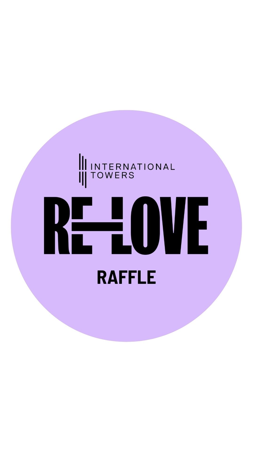 International Towers x ReStory Raffle